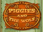 The Piggies and The Wolf